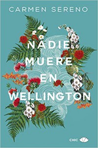 Nadie muere en Wellington