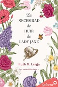 La necesidad de casarse con Lady Jane