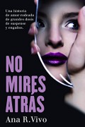 No mires atrás