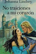 No traiciones a mi corazón