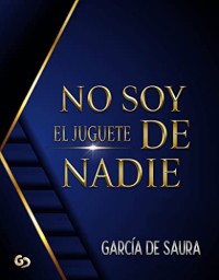 No soy el juguete de nadie