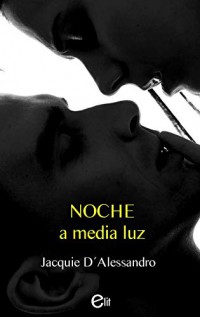 Noche a media luz