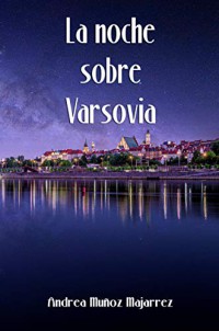 La noche sobre Varsovia