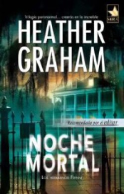 Heather Graham - Noche mortal