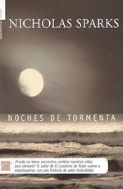 Nicholas Sparks - Noches de tormenta