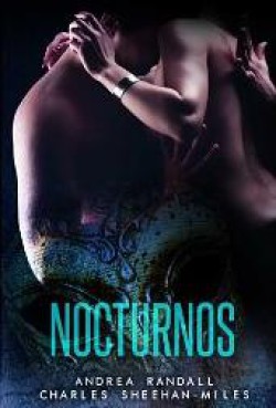 Charles Sheehan-Miles y Andrea Randall - Nocturnos 