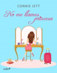 No me llames princesa