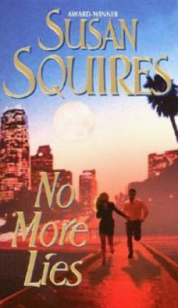 Susan Squires - No more lies