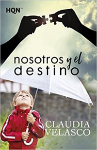 Nosotros y el destino