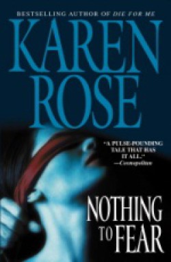 Karen Rose - Nothing to fear