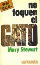 Mary Stewart - No toquen al gato