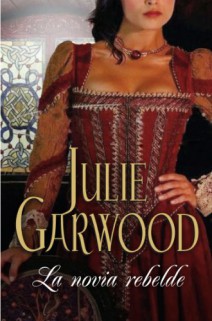 noviarebelde f0ffedcb88a055b93be3208c4df33e92 - La novia rebelde (Julie garwood) - (Audiolibro Voz Humana)