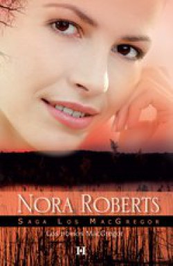 Nora Roberts - Los novios MacGregor