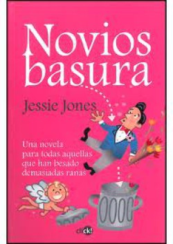 Jessie Jones - Novios basura