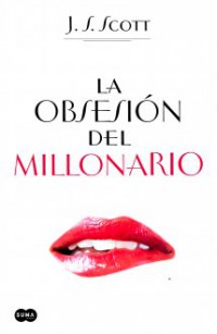 La obsesión del millonario