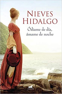 Nieves Hidalgo - Ódiame de día, ámame de noche