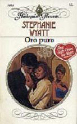 Stephanie Wyatt - Oro puro