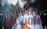 Dana Jordan nos habla de su novela Oscura fascinación 