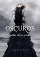 Lauren Kate - Oscuros. El poder de las sombras