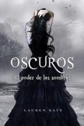 Oscuros 2. El Poder de las Sombras