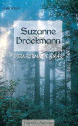 Suzanne Brockmann - Otra forma de amar