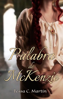 Tessa C. Martin - Palabra de McKenzie