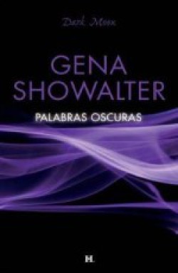 Gena Showalter - Palabras oscuras