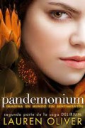 Pandemonium. Saga delirium 2