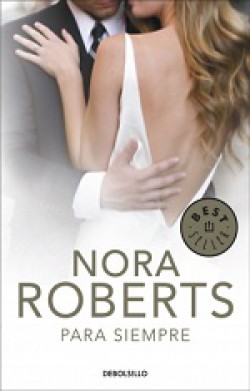 Nora Roberts - Para siempre