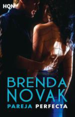 Brenda Novak - Pareja perfecta