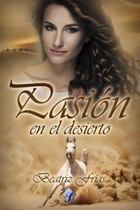 Pasión en el desierto