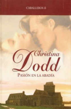Christina Dodd - Pasión en la abadía