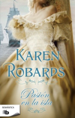 Karen Robards - Pasión en la isla