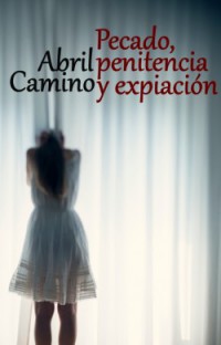 Pecado, penitencia y expiación