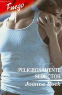 Peligrosamente seductor