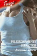 Peligrosamente seductor