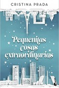 Pequeñitas cosas extraordinarias