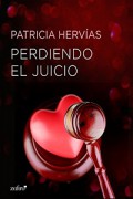 Perdiendo el juicio