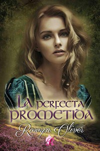 La perfecta prometida