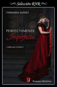 Perfectamente imperfecta