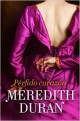 Meredith Duran - Pérfido corazón