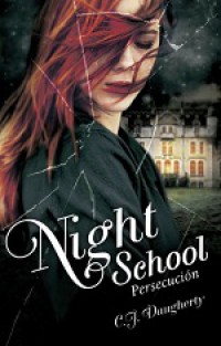 Night School. Persecución