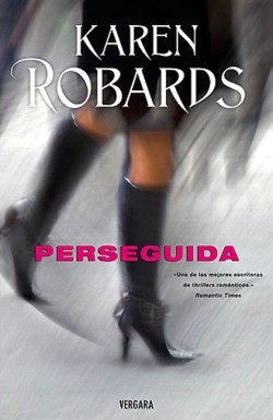 Karen Robards - Perseguida