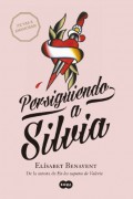 Persiguiendo a Silvia