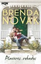 Brenda Novak - Placeres robados