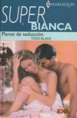 Toni Blake - Planes de seducción