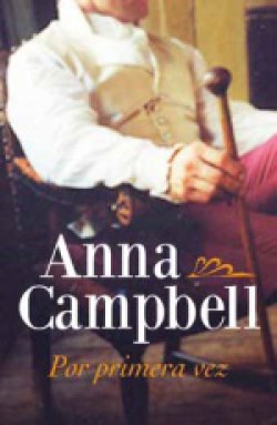Anna Campbell - Por primera vez