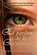 El perfume de la esperanza