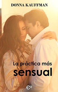 La práctica más sensual