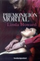 Linda Howard - Premonición mortal